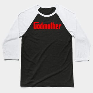 Godmother Baseball T-Shirt